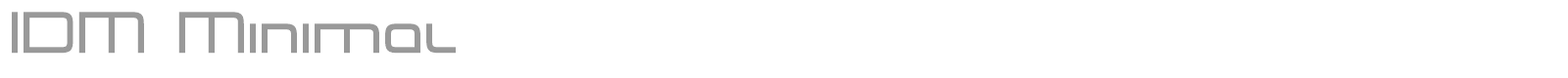 IDM Minimal font preview